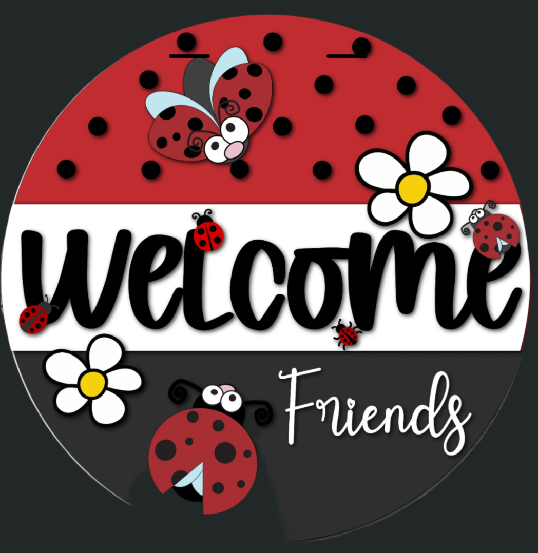 Welcome friends Lady bug Door Round