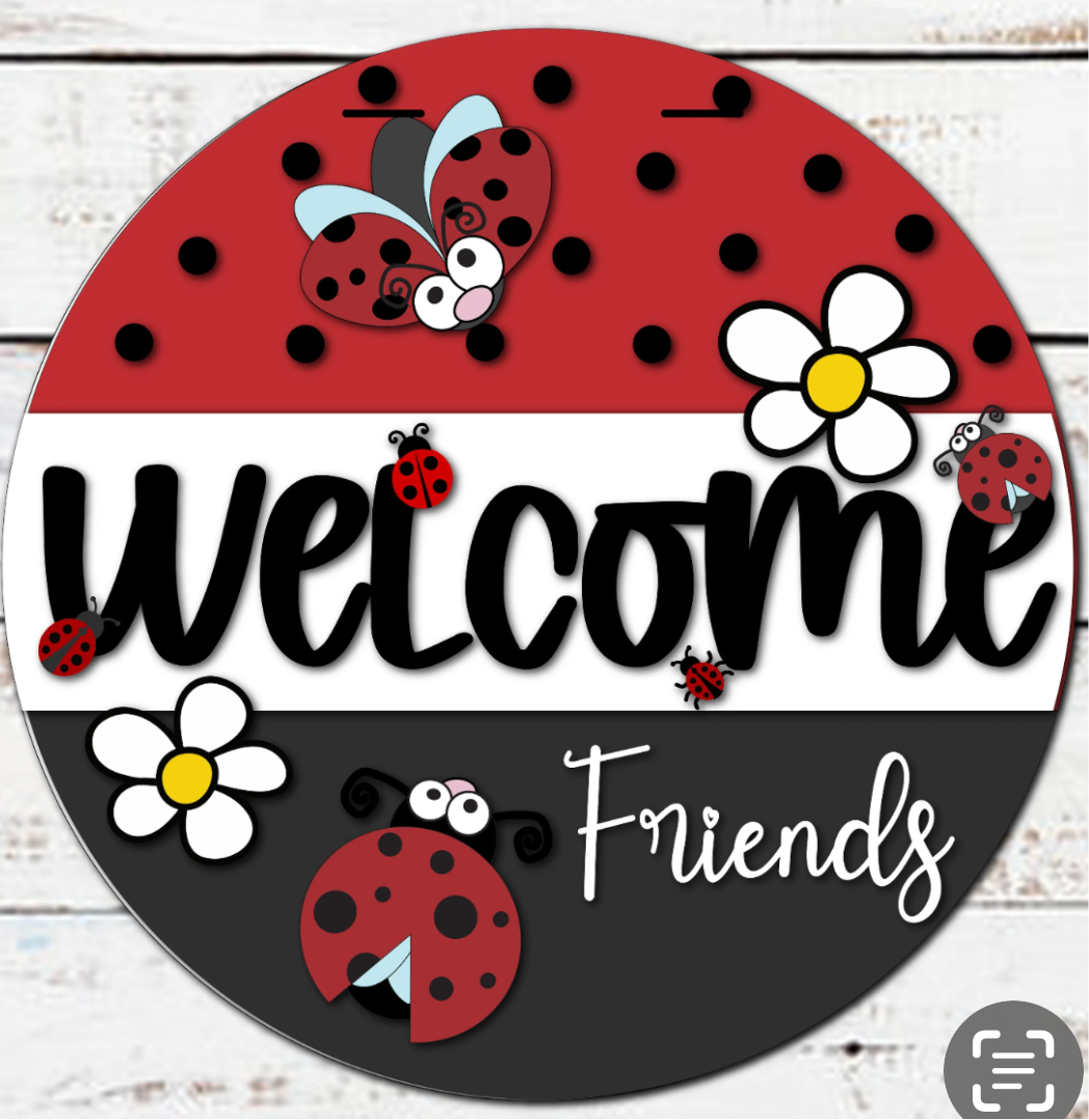 Welcome friends Lady bug Door Round