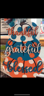 Thankful Grateful Blessed Stacked Pumpkin Door Hanger