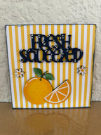 Square insert 6" Fresh Squeezed DIY Craft