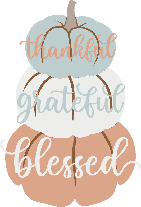 Three stacked pumpkins with 'thankful', 'grateful', and 'blessed' text on a white background